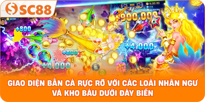 Giao diện bắn cá rực rỡ với các loài nhân ngư và kho báu dưới đáy biển